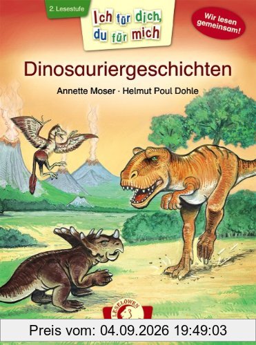 Ich für dich, du für mich - Dinosauriergeschichten