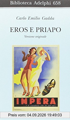 Eros e Priapo. Ediz. originale