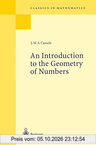 An Introduction to the Geometry of Numbers (Classics in Mathematics)