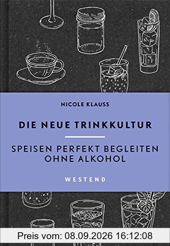 Die neue Trinkkultur: Speisen perfekt begleiten ohne Alkohol