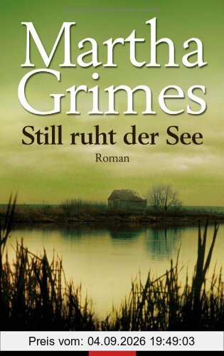 Still ruht der See: Roman