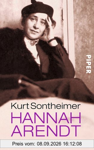 Hannah Arendt: Der Weg einer großen Denkerin