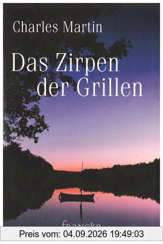 Das Zirpen der Grillen
