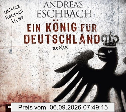 Ein König für Deutschland