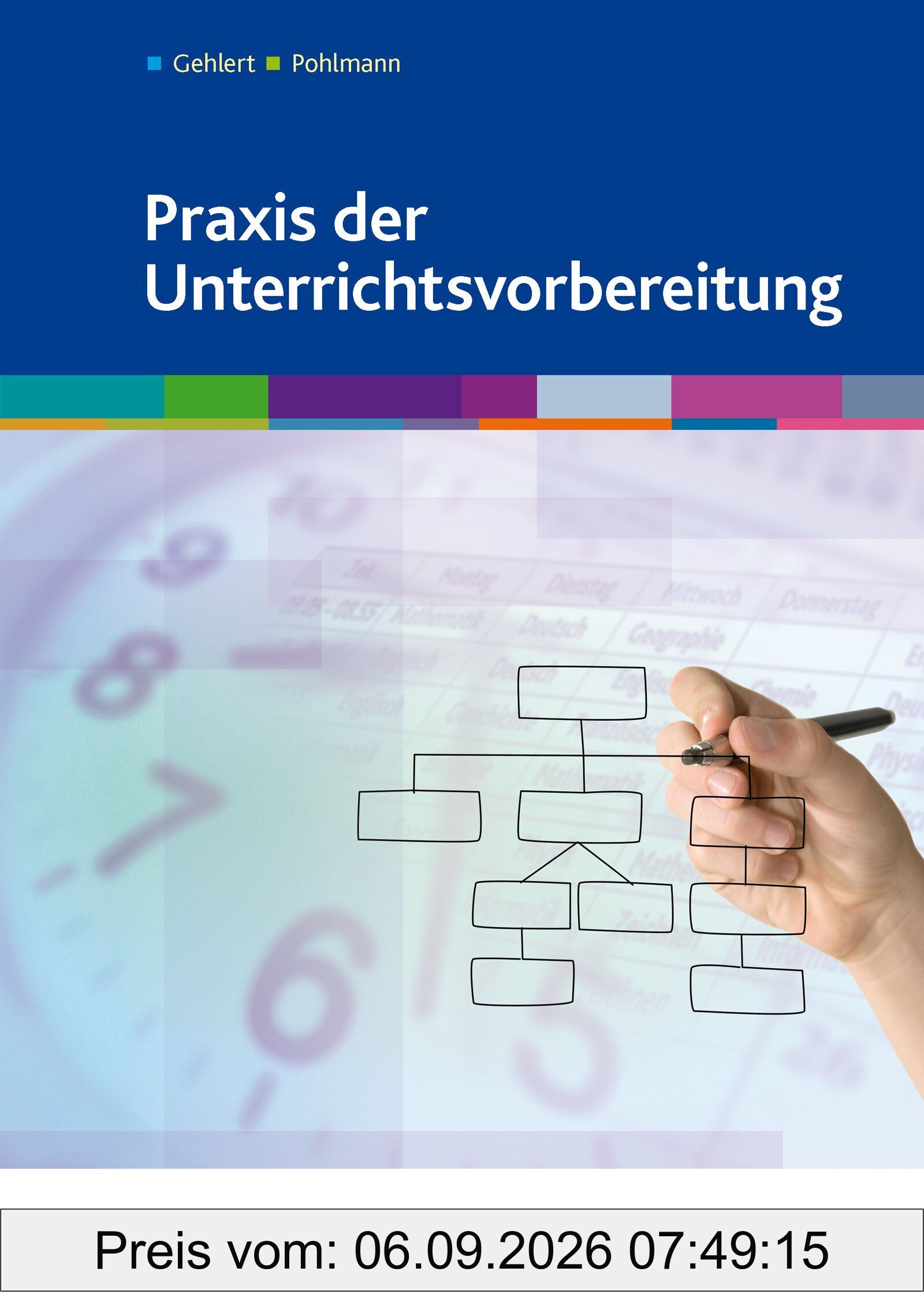 Praxis der Unterrichtsvorbereitung