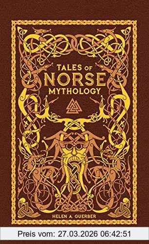 Guerber, Helen A. Tales Of Norse Mythology (Barnes & Noble Omnibus Leatherbound Classics) (Barnes Noble Collectible Editi)