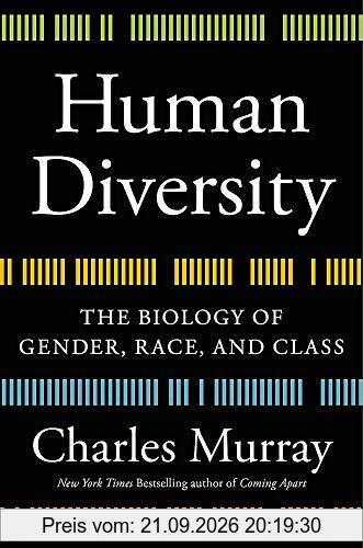 Human Diversity: The Biology of Gender, Race, and Class