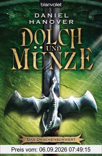 Das Drachenschwert. Dolch und Münze 01.