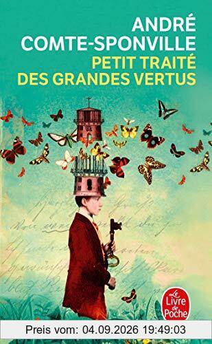 Petit traité des grandes vertus