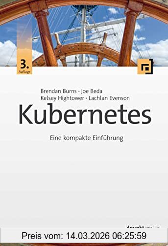 Brendan Burns Kubernetes, Eine Kompakte Einführung