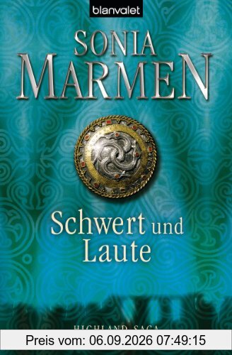 Schwert und Laute: Highland-Saga