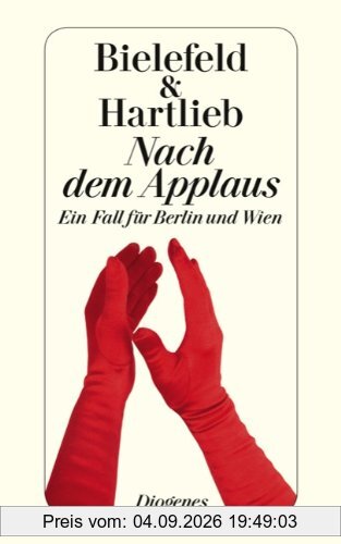 Nach dem Applaus: Ein Fall für Berlin und Wien