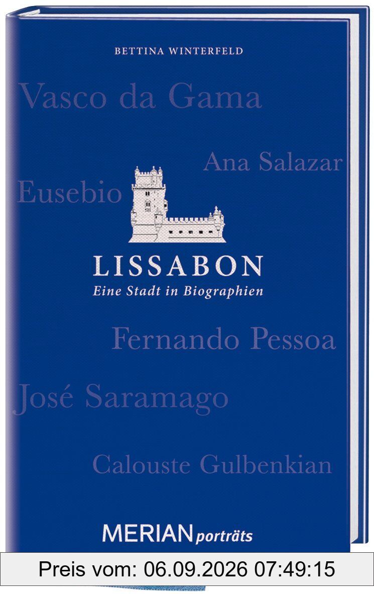 Lissabon. Eine Stadt in Biographien