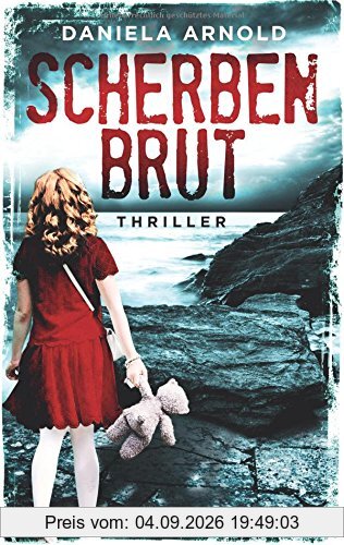 Scherbenbrut: Thriller