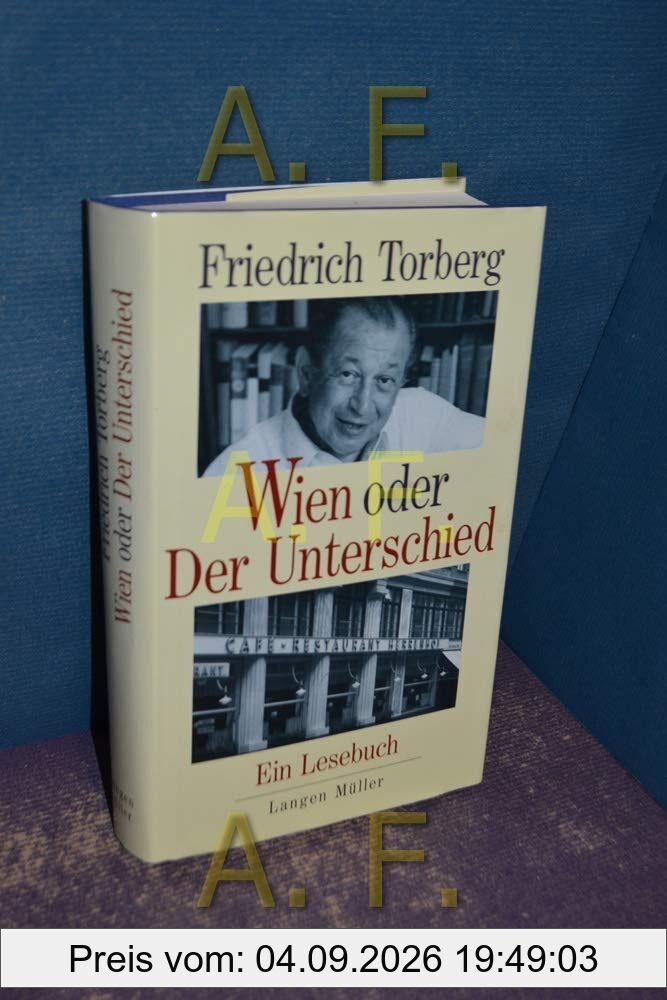 Wien oder Der Unterschied: Ein Lesebuch