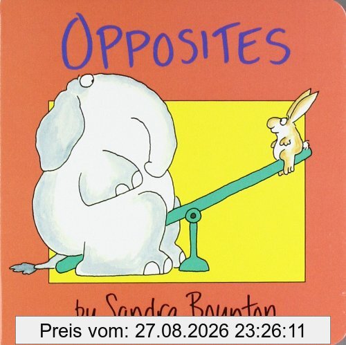 Opposites (Boynton Board Books (Simon & Schuster))