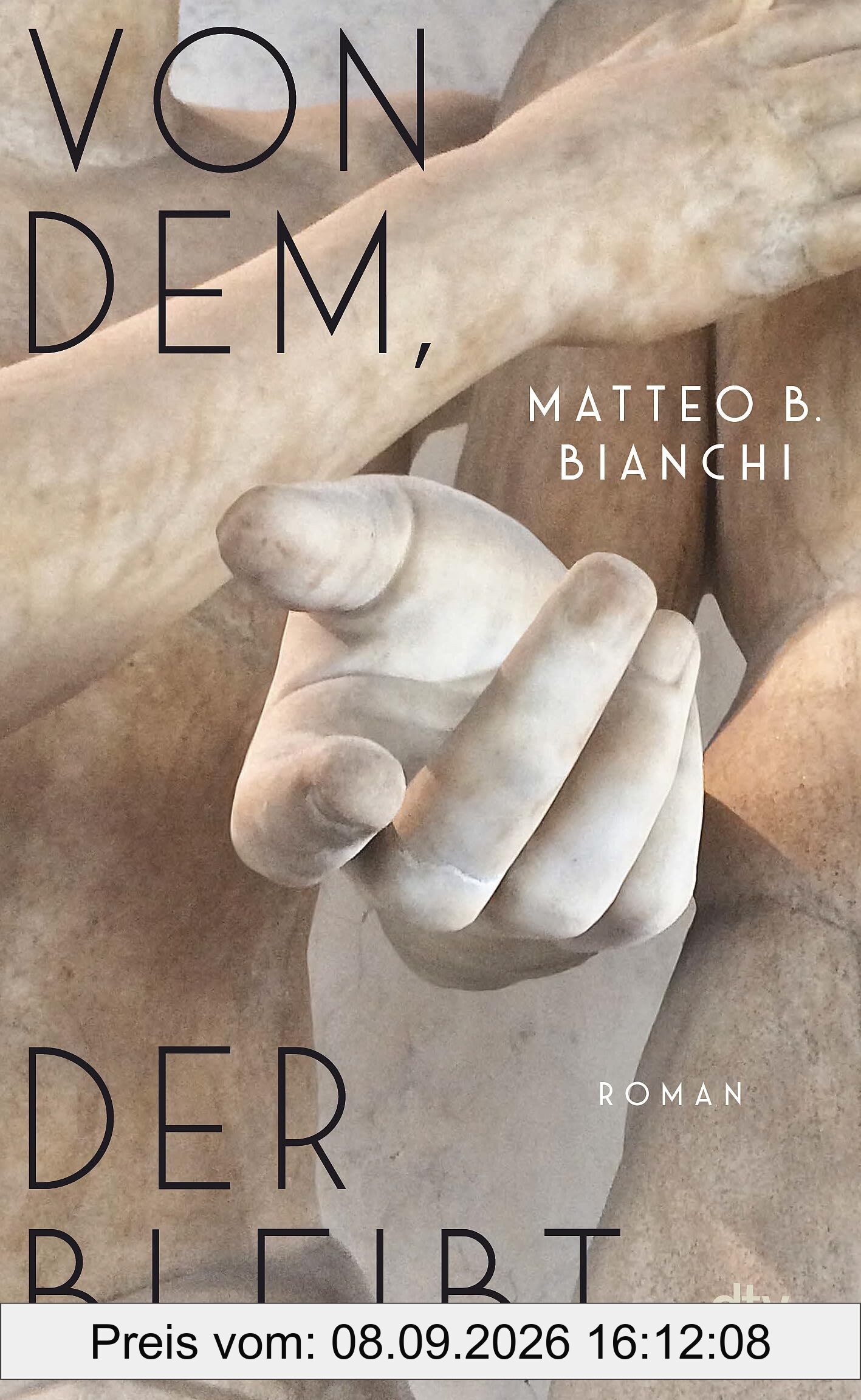Von dem, der bleibt: Roman | »Ein intensives Buch über Überlebende, über die keiner spricht. Sie sind wie Schlafwandler, die hier erlöst werden.« La Repubblica