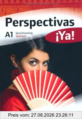 Perspectivas ¡Ya! - Aktuelle Ausgabe: A1 - Sprachtraining