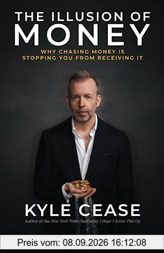 The Illusion of Money: Why Chasing Money Is Stopping You from Receiving It