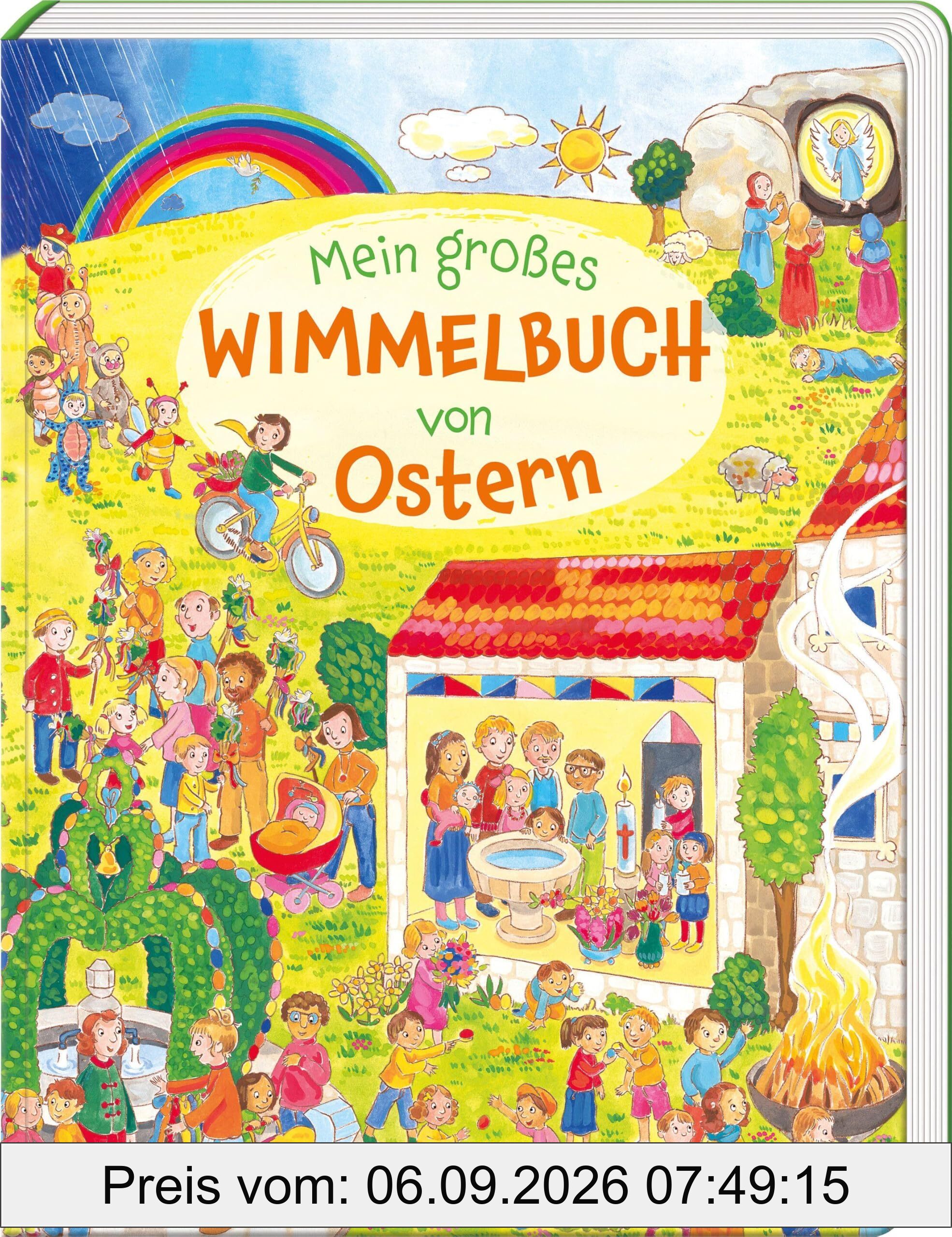 Mein großes Wimmelbuch von Ostern (Wimmelbücher)