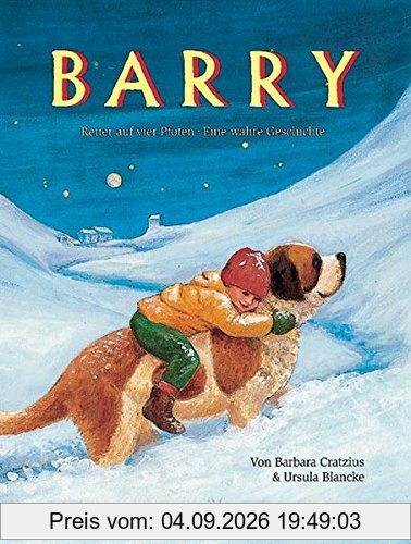 Barry - Retter auf vier Pfoten