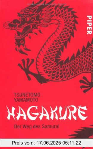 Binding : Taschenbuch, Edition : N.-A., Label : Piper Taschenbuch, Publisher : Piper Taschenbuch, medium : Taschenbuch, numberOfPages : 336, publicationDate : 2005-08-01, authors : Yamamoto Tsunetomo, translators : Guido Keller, publishers : Guido Keller, languages : german, ISBN : 3492244580