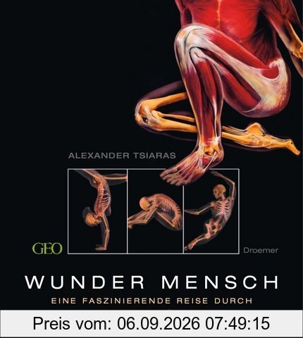 Wunder Mensch: Eine faszinierende Reise durch unseren Körper