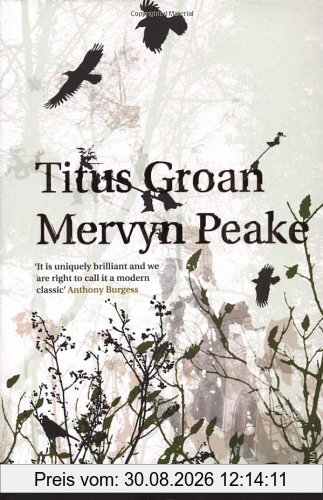 Titus Groan (Gormenghast Trilogy)