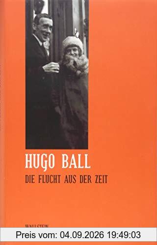 Sämtliche Werke und Briefe / Die Flucht aus der Zeit