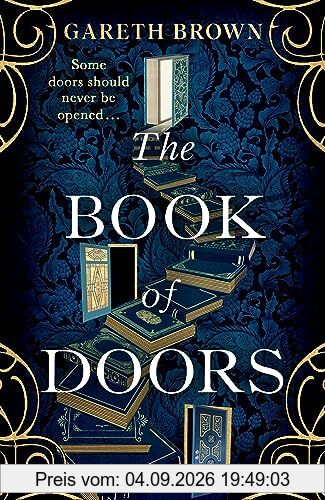 The Book of Doors: The thrillingly addictive page-turner full of secrets, mystery and magic . . .