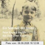 Ein Sommer, der bleibt: Peter Kurzeck erzählt das Dorf seiner Kindheit