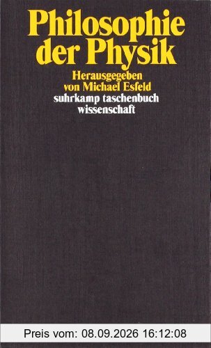 Philosophie der Physik (suhrkamp taschenbuch wissenschaft)