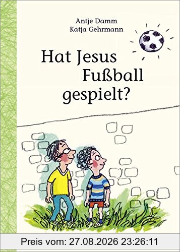 Hat Jesus Fußball gespielt?