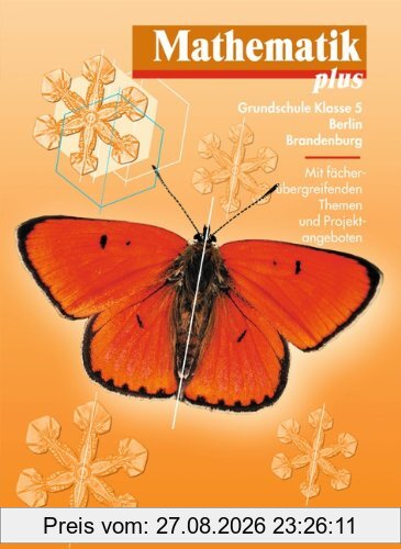 Mathematik plus - Grundschule Berlin und Brandenburg: 5. Schuljahr - Schülerbuch