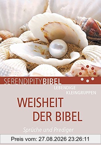 Weisheit der Bibel: Sprüche und Prediger