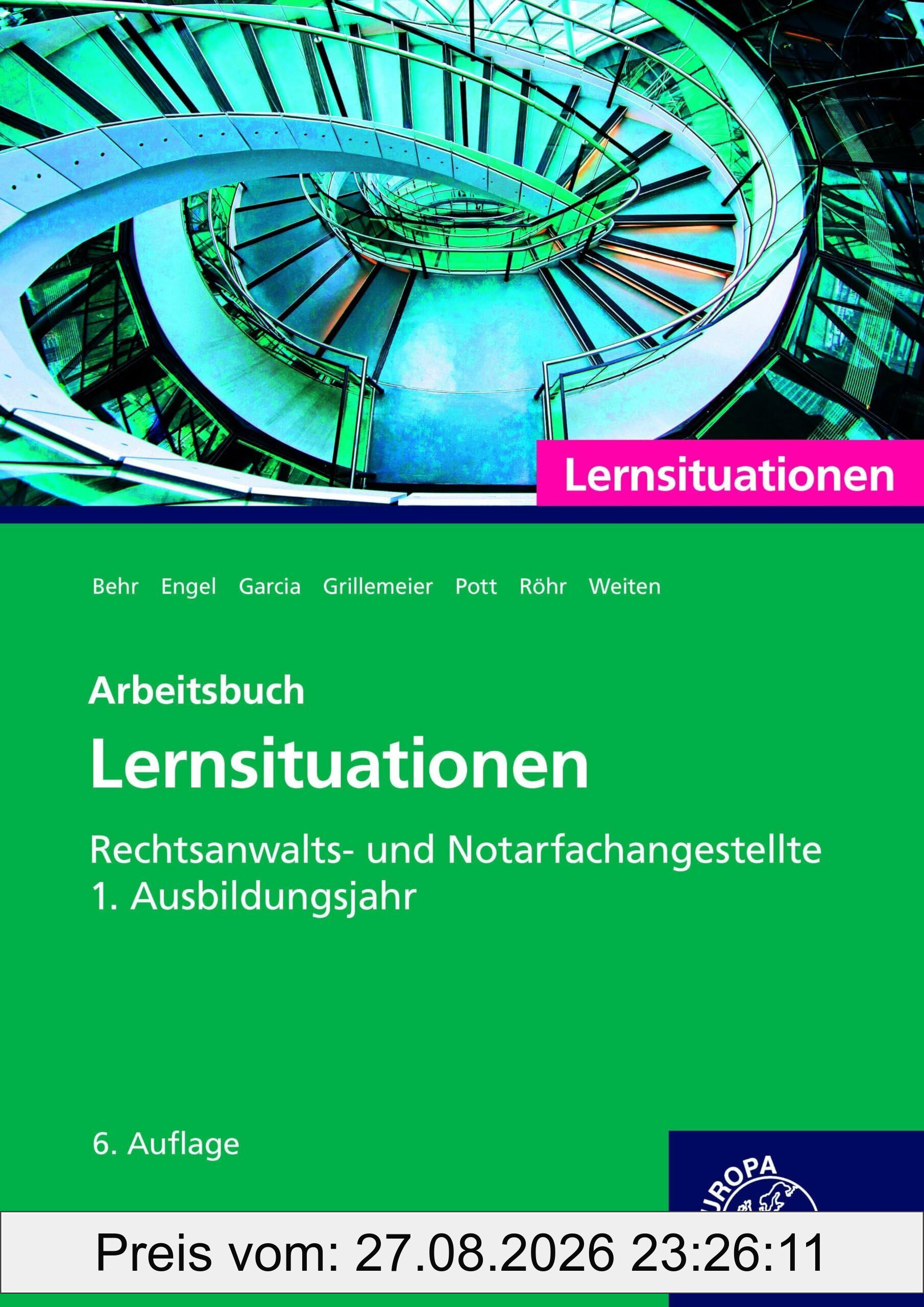 Rechtsanwalts- und Notarfachangestellte, Lernsituationen 1. Ausbildungsjahr