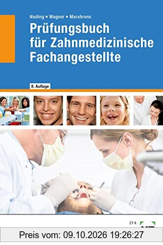 Prüfungsbuch für Zahnmedizinische Fachangestellte