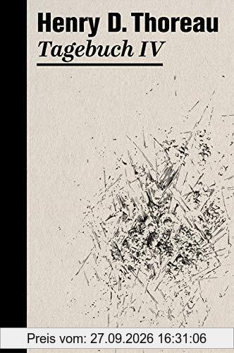 Tagebuch IV (Henry David Thoreau)