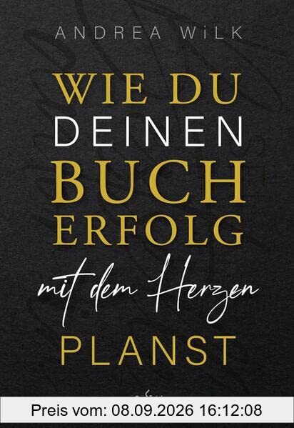 Wie du deinen Bucherfolg mit dem Herzen planst. (sei bestseller autor:in)