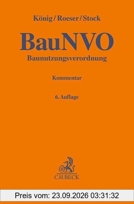 Baunutzungsverordnung: Kommentar (Gelbe Erläuterungsbücher)