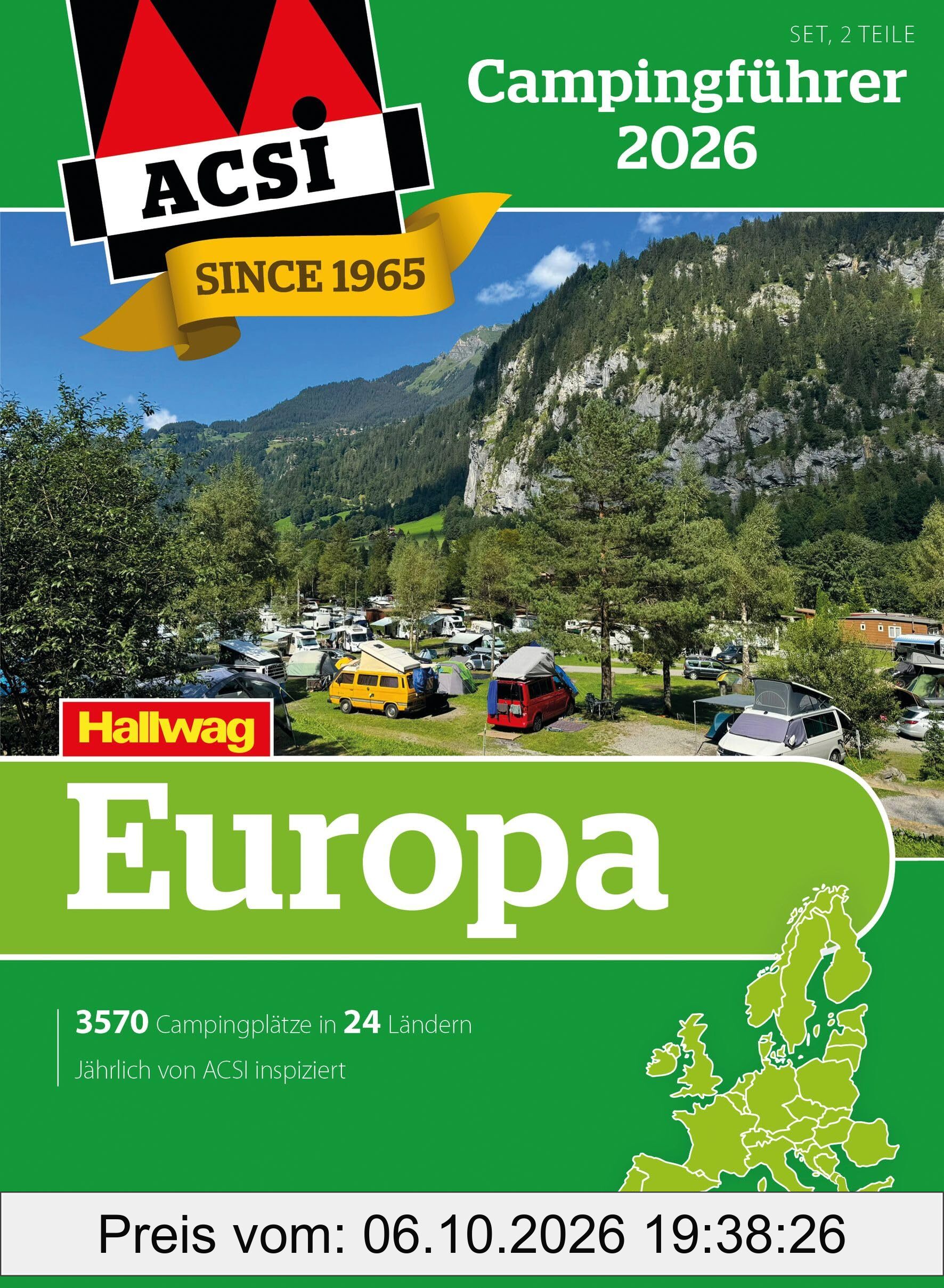 ACSI Campingführer Europa 2026: Bestehend aus 2 Bänden inkl. ACSI CampingCard Ermässigungskarte (Hallwag ACSI Campingführer)