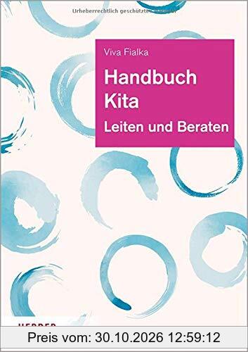 Handbuch Kita: Leiten und Beraten
