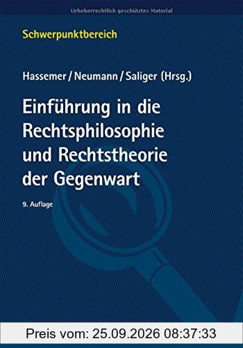 Einführung in die Rechtsphilosophie und Rechtstheorie der Gegenwart (Schwerpunktbereich)