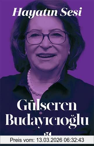 Gülseren Budayicioglu Hayatin Sesi