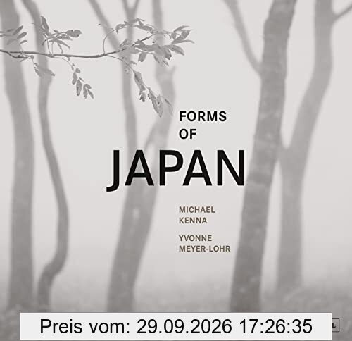 Forms of Japan: Michael Kenna (deutsche Ausgabe)