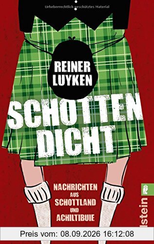 Schotten dicht: Nachrichten aus Schottland und Achiltibuie