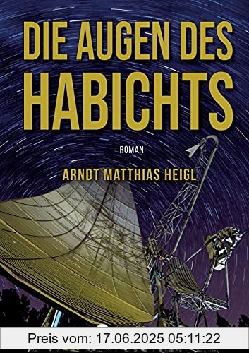 Brand : tredition, Binding : Taschenbuch, Edition : 1, Label : tredition, Publisher : tredition, medium : Taschenbuch, numberOfPages : 500, publicationDate : 2021-05-12, authors : Heigl, Arndt Matthias, ISBN : 3347235088