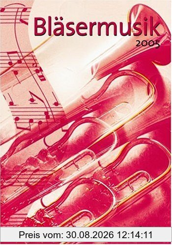 Bläsermusik 2005