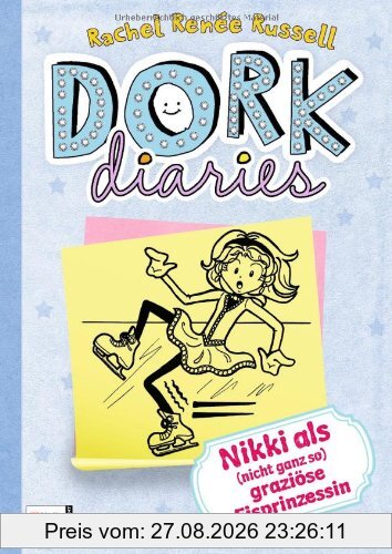 DORK Diaries, Band 04: Nikki als (nicht ganz so) graziöse Eisprinzessin