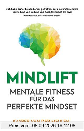 Mindlift: Mentale Fitness für das perfekte Mindset
